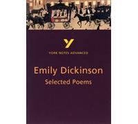 Selected Poems of Emily Dickinson: York Notes Advanced by E. Dickinson (2000-06-08)