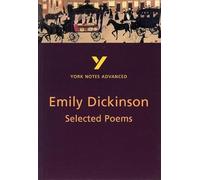 Emily Dickinson – Selected Poems – York Notes Advanced English Literature Study Guide (2026, 2027)