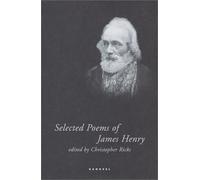 Selected Poems of James Henry