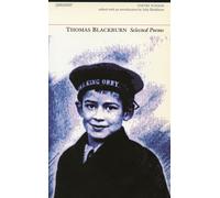 Selected Poems: Thomas Blackburn (Poetry Pleiade)