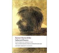 Selected Poems – with parallel German text – Oxford World's Classics – Oxford University Press