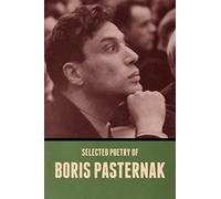 Selected Poetry of Boris Pasternak