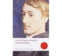 Selected Poetry: (Oxford World's Classics)