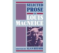 Selected Prose of Louis MacNeice