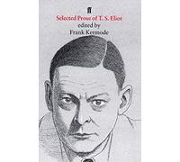 Selected Prose of T. S. Eliot