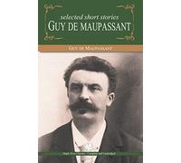 Selected Short Stories by Guy de Maupassant