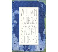 Selected Short Stories of Faulkner (Modern Library) (Modern Library (Hardcover))