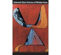 Selected Short Stories of Weldon Kees