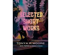 Selected Short Works