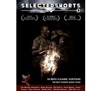 Selected Shorts #9 - The Best Flemish Short Films ( Plan B / Tunnelrat / Above All Things / Samaritan / Nan / We Are So Happy / Rudi 35 / Passages / [ NON-USA FORMAT, PAL, Reg.0 Import - Netherlands ]