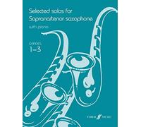 Selected Solos for Soprano/Tenor Saxophone, Grades 1-3 (Faber Edition)