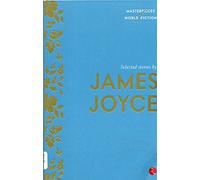 Selected Stories By James Joyce