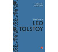 Selected Stories by Leo Tolstoy
