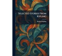 Selected Stories From Kipling