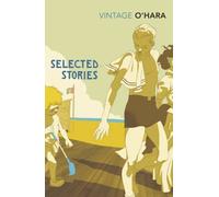 Selected Stories (Vintage Classics) by John O'Hara (2011-07-07)