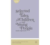 Selected Tales for Children and Young People: 3 (Classics of Children's Literature)