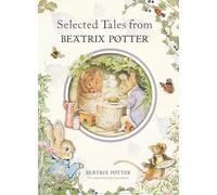 Selected Tales from Beatrix Potter (Peter Rabbit)