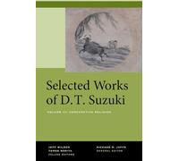 Selected Works of D.T. Suzuki, Volume III: Comparative Religion: 3