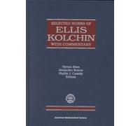 Selected Works of Ellis Kolchin with Commentary