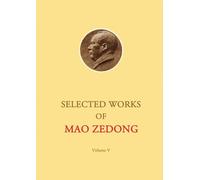 Selected Works of Mao Zedong - Volume 5
