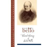 Selected Writings of Andrés Bello (Library of Latin America)