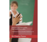 Selecting and Implementing High-Quality Curriculum