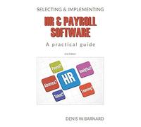 Selecting & Implementing HR & Payroll Software: A Practical Guide