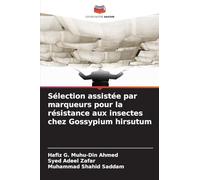 Sélection assistée par marqueurs pour la résistance aux insectes chez Gossypium hirsutum