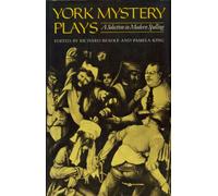 Selection in Modern Spelling (York Mystery Plays)