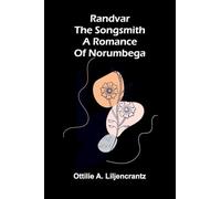 Selections from American poetry, with special reference to Poe, Longfellow, Lowell and Whittier: A romance of Norumbega