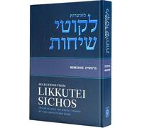 Selections from Likkutei Sichos in English- Volume 1 (Bereishis) Genesis | Bereishis Commentary & Views On Weekly Torah Portion By Lubavitcher Rebbe | Original Judaism Book On Jewish History &