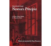Selections from Newton's Principia: A Science Classics Module for Humanities Studies