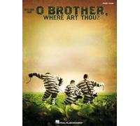 Selections from O Brother Where Art Thou – Piano/Vocal Highlights – PVG Book