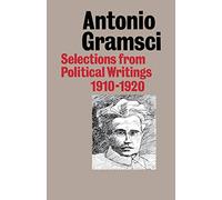 Selections from Political Writings 1910-1920