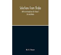 Selections From Strabo: With An Introduction On Strabo'S Life And Works