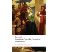 Selections from the Canzoniere and Other Works