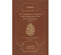 Selections from the Comprehensive Exposition of the Interpretation of the Verses of the Qur'an: Volume 2 (Tabari)