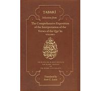 Selections from the Comprehensive Exposition of the Interpretation of the Verses of the Qur'an: Volume I: Volume 1