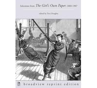 Selections from the Girl's Own Paper, 1880 to 1907