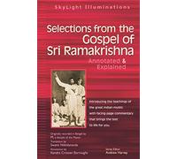 Selections from the Gospel of Sri Ramakrishna: Translated by (SkyLight Illuminations)