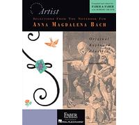 Selections from the Notebook for Anna Magdalena Bach - Developing Artist Original Keyboard Classics (Developing Artist Library)