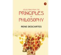 Selections from the Principles of Philosophy