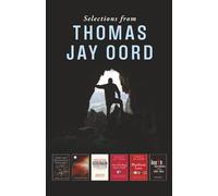 Selections from Thomas Jay Oord