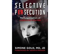 Selective Persecution : The Legalization of American Fascism