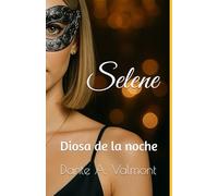 SELENE: diosa de la noche (EROS)
