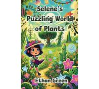 Selene's Puzzling World of Plants