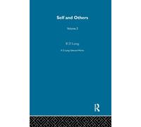 Self and Others: Selected Works of R D Laing Vol 2