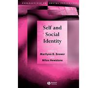 Self and Social Identity (Perspectives on Social Psychology)