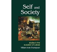 Self and Society: Studies in the Evolution of Culture (Societas)