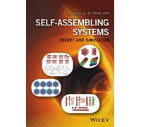Self-Assembling Systems : Theory and Simulation